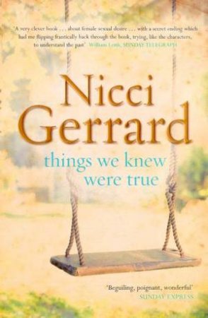 Things We Knew Were True by Nicci Gerrard