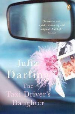 The Taxi Driver's Daughter by Julia Darling