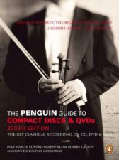 The Penguin Guide To Compact Discs And DVDs 20034