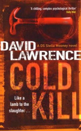 Cold Kill by David Lawrence