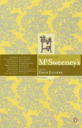 The Best Of McSweeney's Volume 1 by Dave Eggers (Ed)