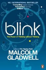 Blink The Power Of Thinking Without Thinking