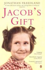 Jacobs Gift A Journey Into The Heart Of Belonging