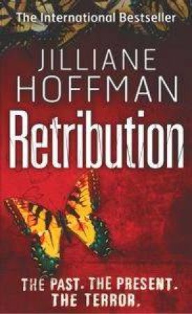 Retribution by Jilliane Hoffman