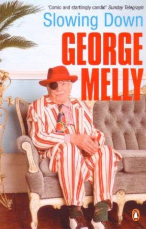 Slowing Down by George Melly