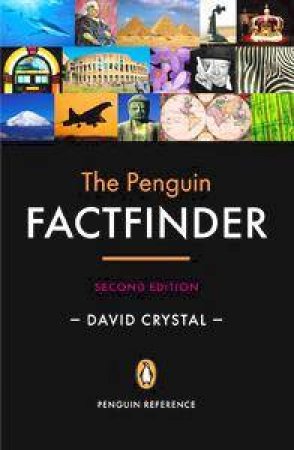 The New Penguin Factfinder - 2 Ed by David Crystal