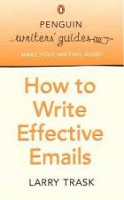 Penguin Writers Guide How To Write Effective Emails