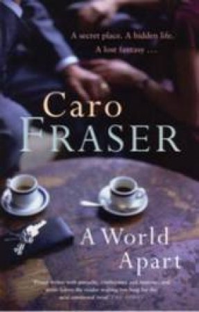 A World Apart by Caro Fraser