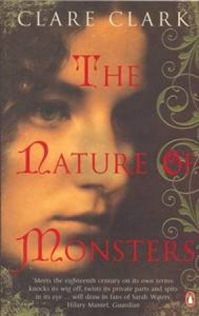 The Nature of Monsters by Clare Clark