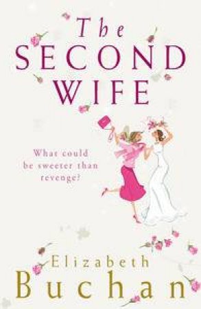 Second Wife by Elizabeth Buchan