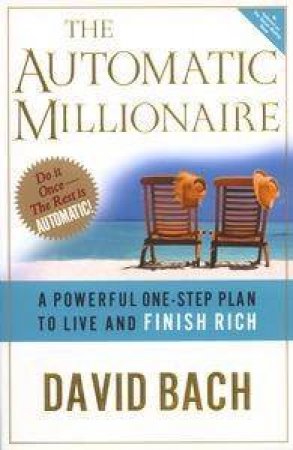 The Automatic Millionaire by David Bach