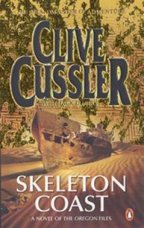 Skeleton Coast by Clive Cussler & Jack Du Brul
