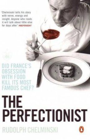 The Perfectionist by Rudolph Chelminski
