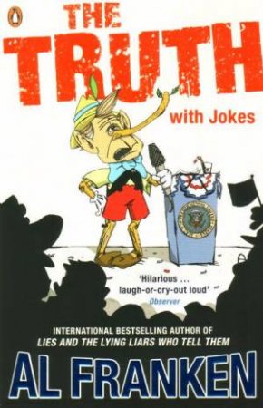 The Truth With Jokes by Al Franken