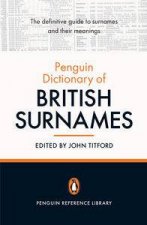 Penguin Reference Library The Penguin Dictionary of British Surnames