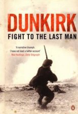 Dunkirk Fight To The Last Man
