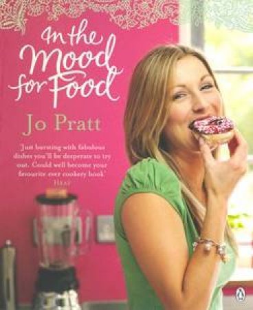 In The Mood For Food by Jo Pratt