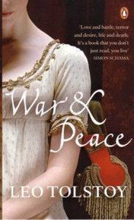 War & Peace by Leo Tolstoy