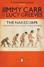 The Naked Jape Uncovering The Hidden World Of Jokes