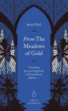 Great Journeys From The Meadows Of Gold