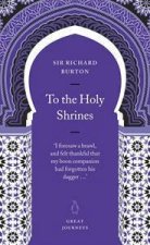 Great Journeys To The Holy Shrines