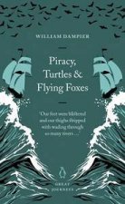 Great Journeys Piracy Shipwreck And Flying Foxes