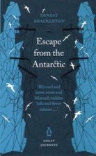 Great Journeys Escape From Antarctica