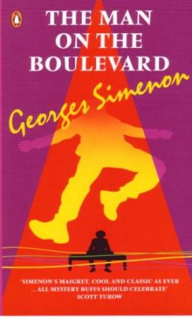The Man On The Boulevard by Georges Simenon