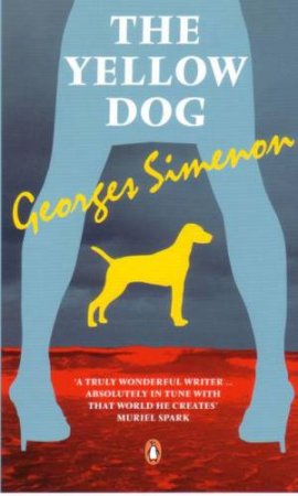 The Yellow Dog by Georges Simenon