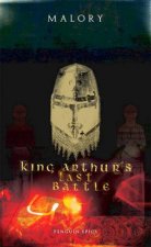 King Arthurs Last Battle