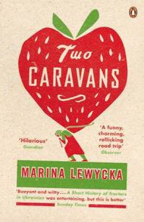 Two Caravans by Marina Lewycka