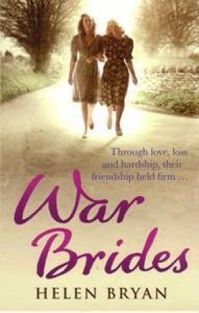 War Brides by Helen Bryan