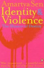 Identity And Violence The Illusion Of Destiny