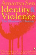 Identity And Violence The Illusion Of Destiny