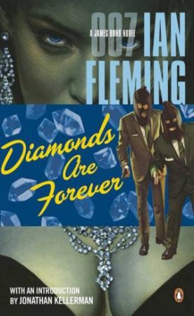 Diamonds Are Forever by Ian Fleming