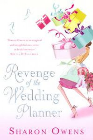 Revenge of the Wedding Planner by Sharon Owens