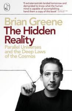 The Hidden Reality by Brian Greene