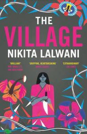 The Village by Nikita Lalwani