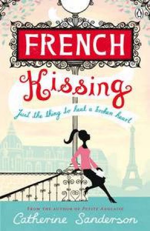 French Kissing by Catherine Sanderson