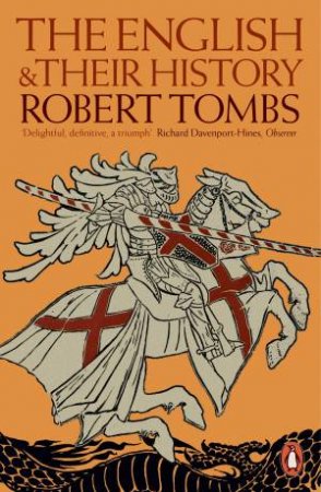 The English and their History by Robert Tombs