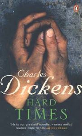 Hard Times by Charles Dickens