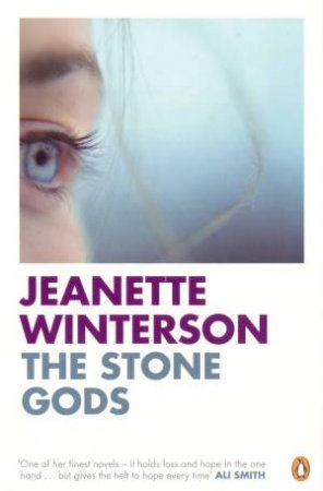 The Stone Gods by Jeanette Winterson