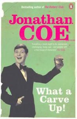 What a Carve Up! by Jonathan Coe