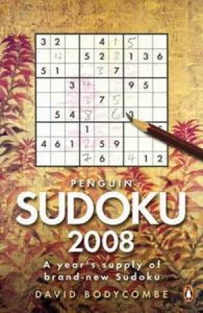 Penguin Sudoku 2008 by David J Bodycombe