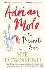 Adrian Mole The Prostrate Years