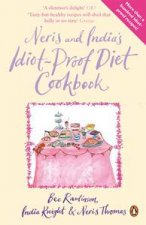 Neris and Indias IdiotProof Diet Cookbook