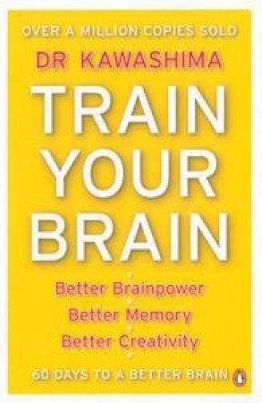 Train Your Brain by Dr Kawashima