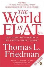The World Is Flat The Globalized World In The Twentyfirst Century