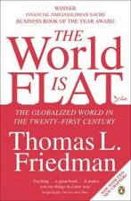 The World Is Flat The Globalized World In The Twentyfirst Century