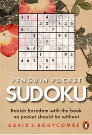 Pocket Penguin Sudoku by David J Bodycombe